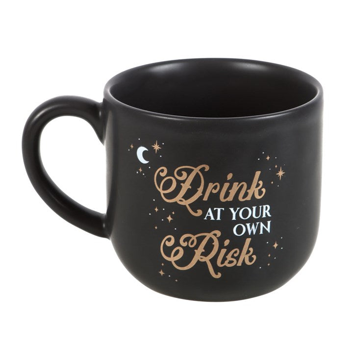 Drink At Your Own Risk Mug