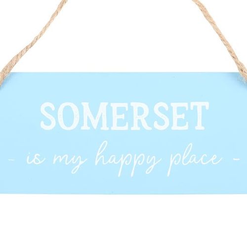 Somerset is My Happy Place Hanging Sign